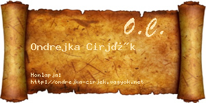 Ondrejka Cirjék névjegykártya